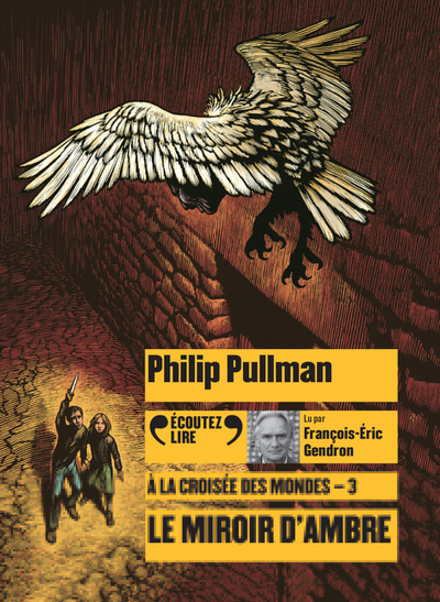 À la croisée des mondes - Le miroir d'ambre