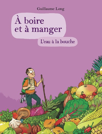 À boire et à manger - L'eau à la bouche