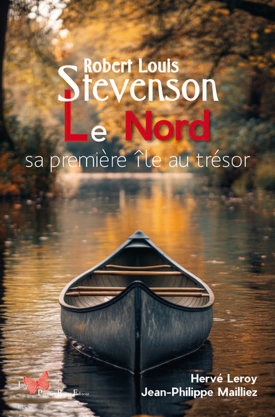 Robert Louis Stevenson, Le Nord, sa première île au trésor