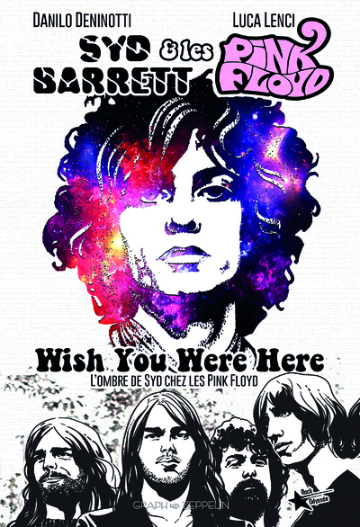 Syd Barret & les Pink Floyd - Wish you were here 