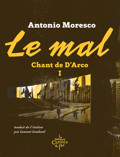 Le mal - Chant de D'Arco 1
