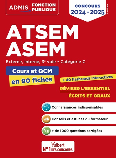 ATSEM - ASEM - Catégorie C - Cours et QCM en 90 fiches - Externe, interne, 3e voie - 2024-2025