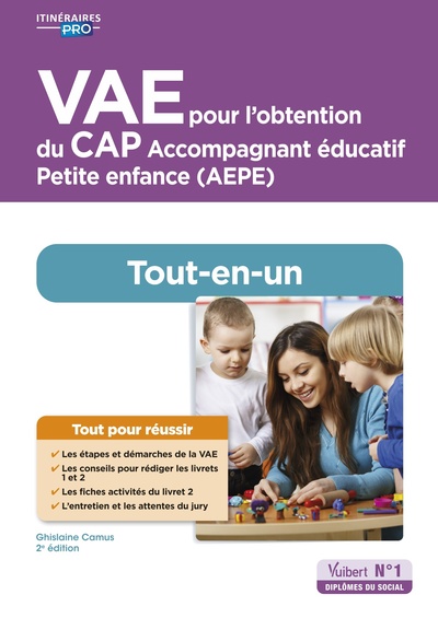 VAE pour l'obtention du CAP Accompagnant éducatif Petite enfance - AEPE - Tout-en-un