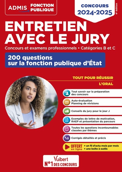 Entretien avec le jury - 200 questions sur la fonction publique d'État - Catégories B et C - Concours et examens professionnels - Oral - Concours 2024-2025