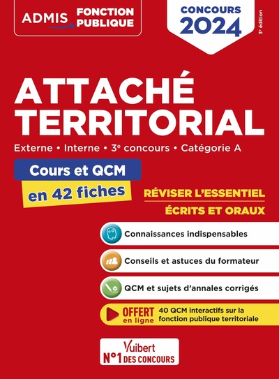 Attaché territorial - Catégorie A - Cours et QCM en 42 fiches - Externe, Interne - Concours 2024