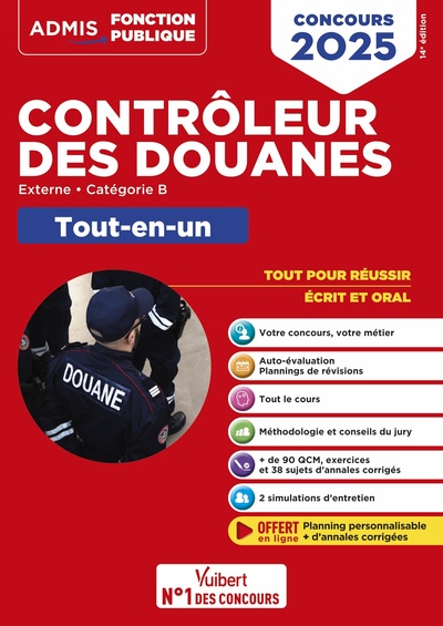 Concours Contrôleur des douanes - Catégorie B - Tout-en-un Branches opérations commerciales, surveillance et administration générale - DGDDI - Concours 2025