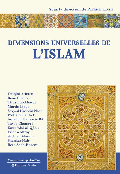 Dimensions universelles de l’Islam