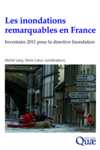Les inondations remarquables en France - Inventaire pour la directive Inondation 2011