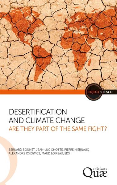 Desertification and climate change - Are they part of the same fight?