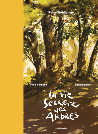 La vie secrète des arbres en BD - Edition Luxe