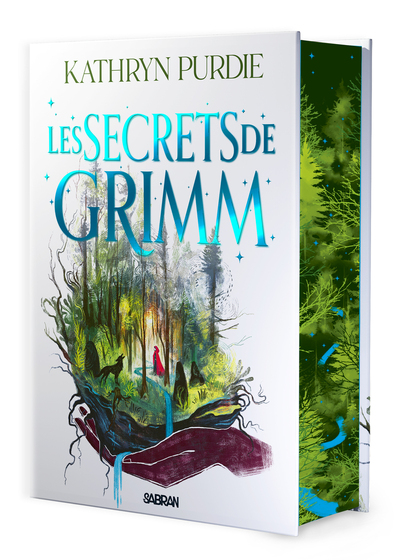Les Secrets de Grimm - Tome 02 La Forêt de Grimm (relié collector)