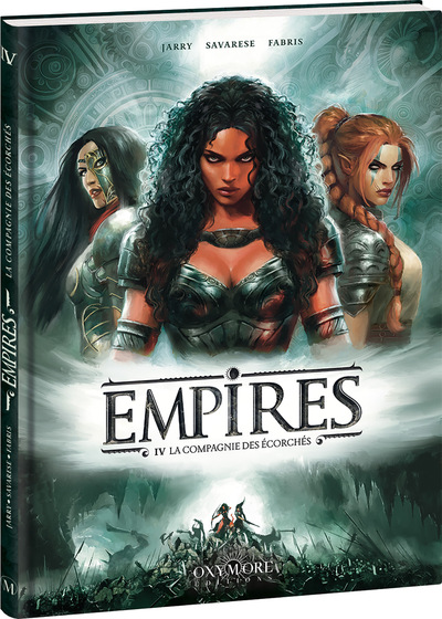 Empires - Tome 4 - La Compagnie des écorchés