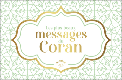 Les plus beaux messages du Coran
