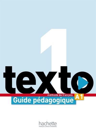 Texto 1 : Guide pédagogique - Texto 1 : Guide pédagogique téléchargeable