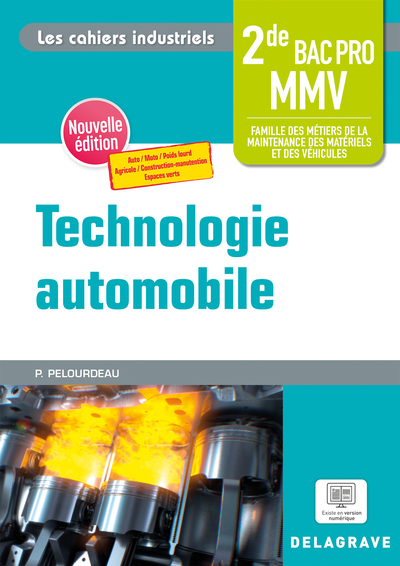 Les cahiers industriels - Technologie automobile 2de Bac Pro (2023) - Pochette élève