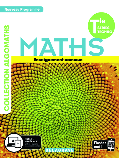 Mathématiques Tle Tronc commun STMG/STI2D/STL/ST2S/STHR (2020) - Manuel élève
