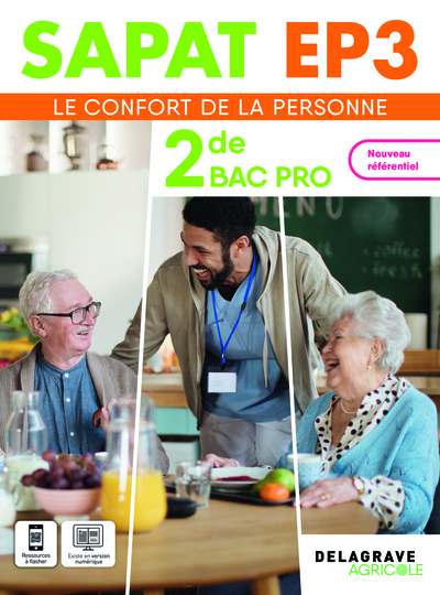 SAPAT - EP3 - 2de Bac Pro SAPAT (2024) - Pochette élève - Enseignements professionnels EP3 - Le confort de la personne