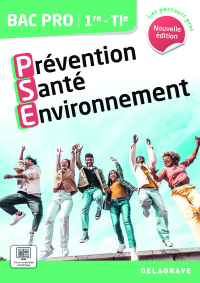 Les Parcours Pros Prévention Santé Environnement (PSE) 1re, Tle Bac Pro (2024) - Pochette élève