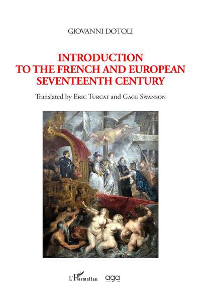 Introduction to the french and european seventeenth century