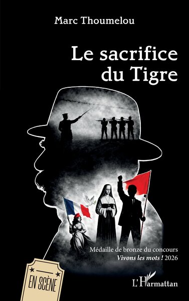 Le sacrifice du Tigre - Médaille de bronze du concours Vivons les mots ! 2026