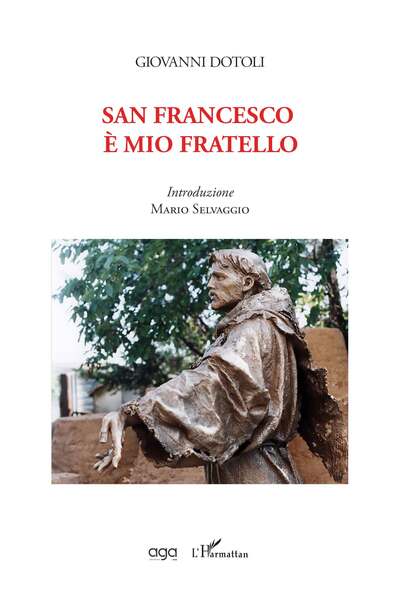 San Francesco è mio Fratello