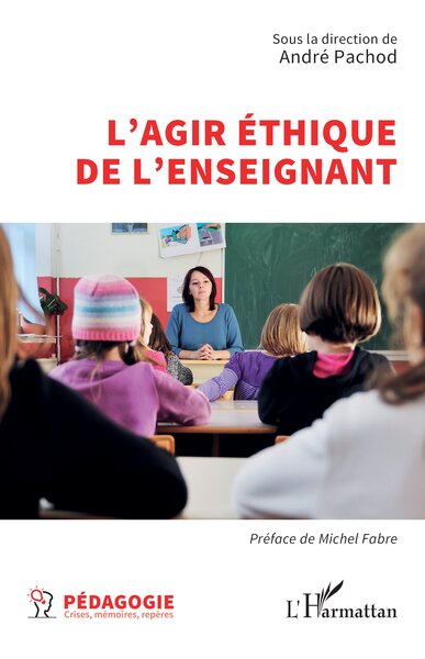 L’agir éthique de l’enseignant
