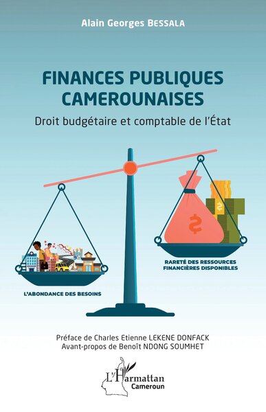 Finances publiques camerounaises - Droit budgétaire et comptable de l’État