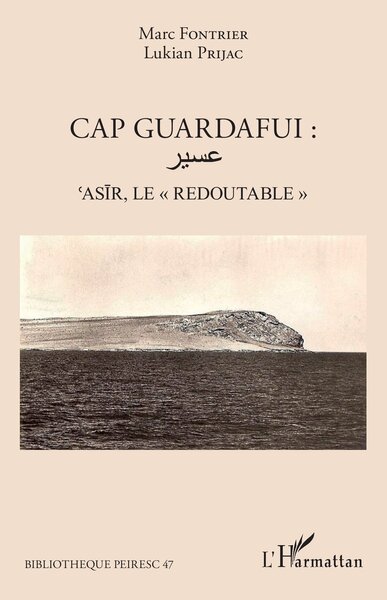 Cap Guardafui : - 'Asir, le « redoutable »