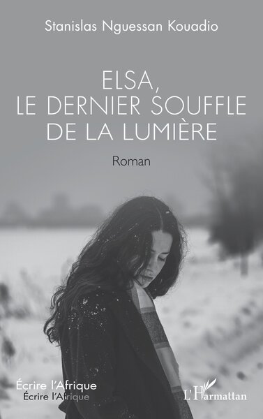 Elsa, le dernier souffle de la lumière