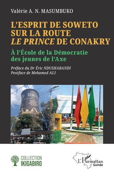 L’esprit de Soweto sur la route Le Prince de Conakry - À l’École de la Démocratie des jeunes de l’Axe