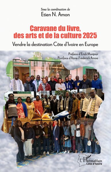 Caravane du livre, des arts et de la culture 2025 - Vendre la destination Côte d’Ivoire en Europe