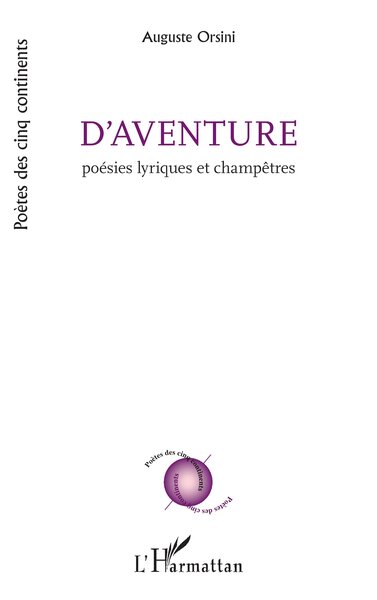 D’AVENTURE - Poésies lyriques et champêtres