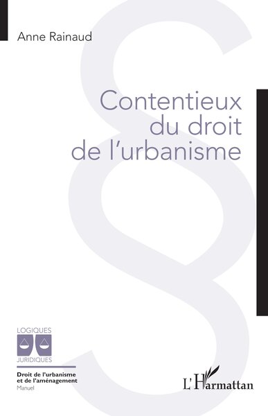 Contentieux du droit de l'urbanisme