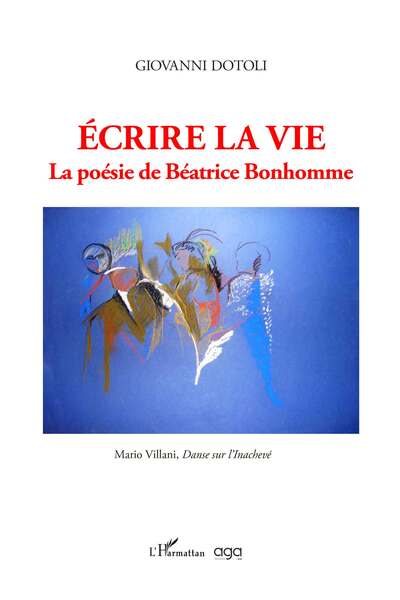 Écrire la vie - La poésie de Béatrice Bonhomme