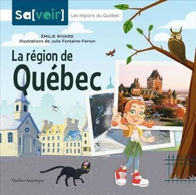 La région de Québec