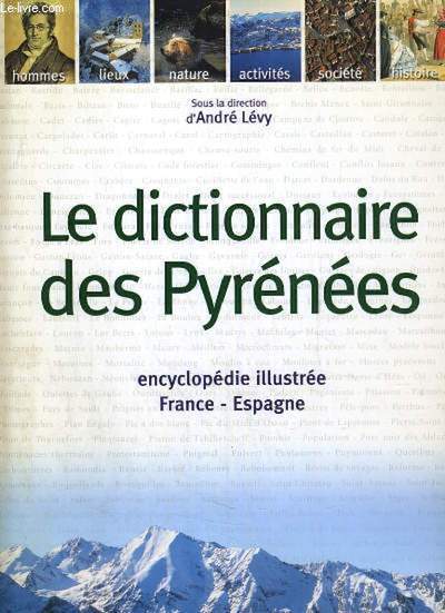 DICTIONNAIRE DES PYRENEES NLLE EDITION