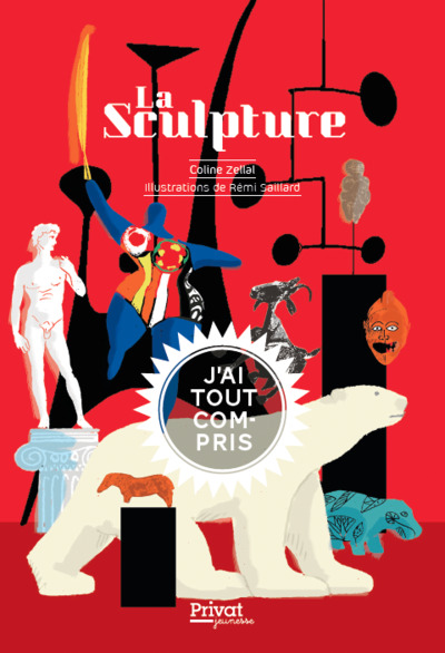 La sculpture, J'ai tout compris