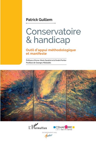 Conservatoire et handicap - Outil d'appui méthodologique et manifeste