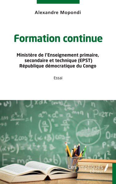 Formation continue - Ministère de l'Enseignement primaire, secondaire et technique (EPST) République démocratique du Congo - Essai