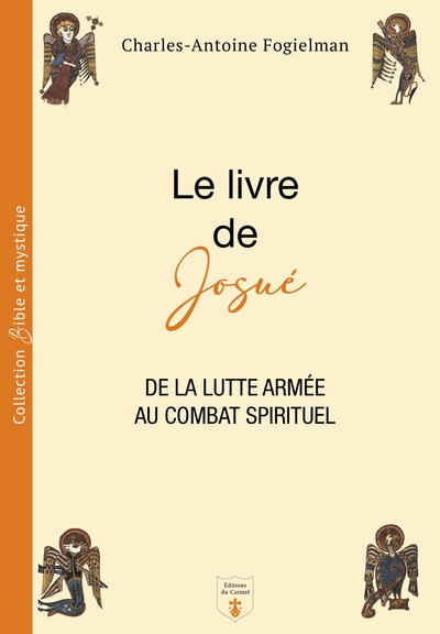 Le livre de Josué - De la lutte armée au combat spirituel