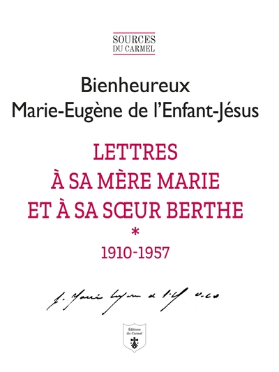 Lettres à sa mère Marie et à sa soeur Berthe