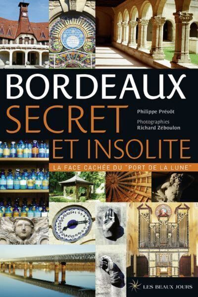 Bordeaux secret et insolite - La face cachée du port de la lune