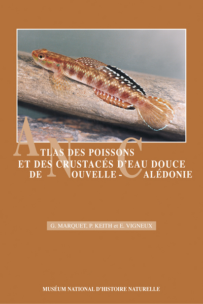 ATLAS DES POISSONS ET DES CRUSTACES D EAU DOUCE DE NOUVELLECALEDONIE