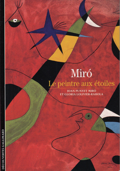 Miró - Le peintre aux étoiles