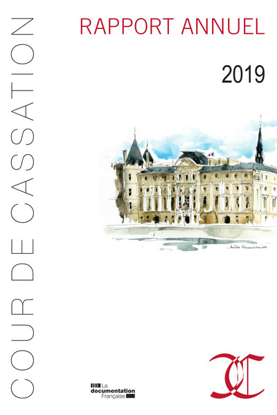 Rapport annuel de la cour de cassation - Rapport 2019
