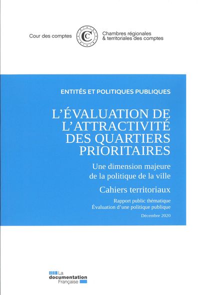 Pack - L'évaluation de l'attractivité des quartiers prioritaires - Une dimension majeure de la politique de la ville 