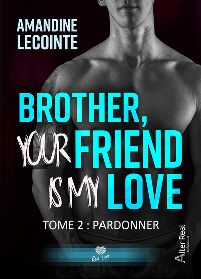 Pardonner - Brother, your friend is my love - T02