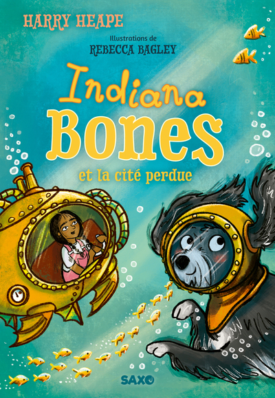 Indiana Bones - Tome 03 Indiana Bones et la cité perdue (broché)