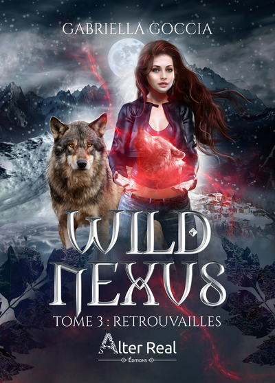 Retrouvailles - Wild Nexus - T03