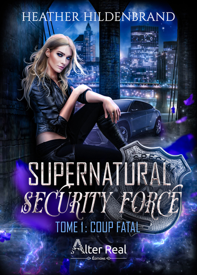 Coup fatal - Supernatural Security Force - T01